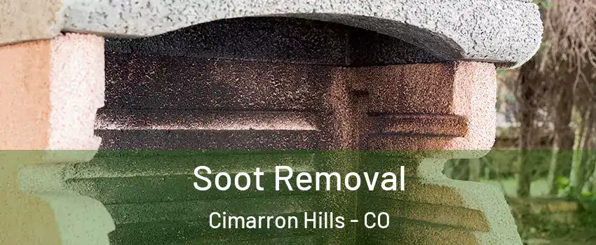 Soot Removal Cimarron Hills - CO